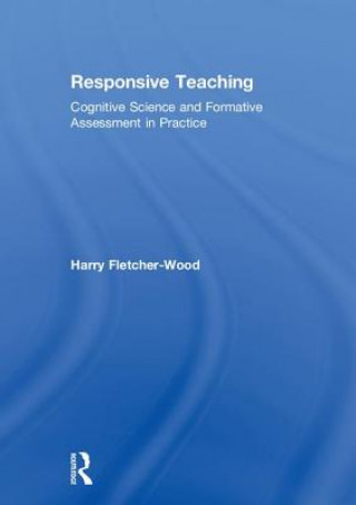 Könyv Responsive Teaching Fletcher-Wood