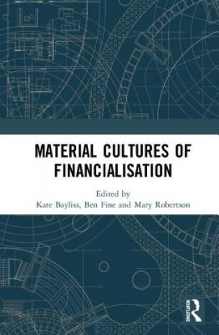 Könyv Material Cultures of Financialisation 