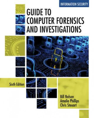 Carte Guide to Computer Forensics and Investigations Bill Nelson