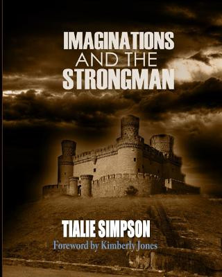 Buch Imaginations and the Strongman TIALIE SIMPSON