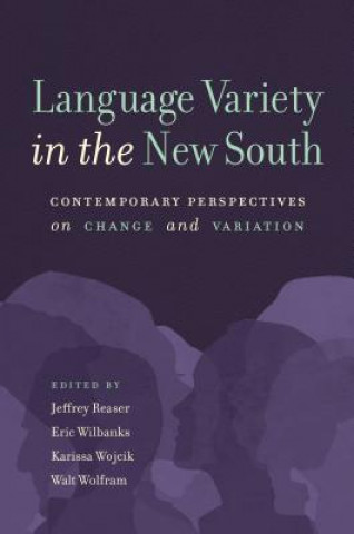 Buch Language Variety in the New South Jeffrey Reaser