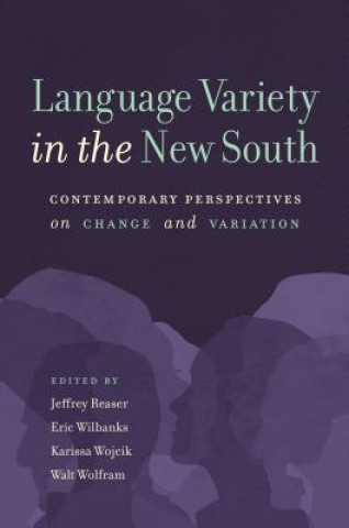 Carte Language Variety in the New South Jeffrey Reaser