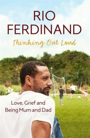 Kniha Thinking Out Loud Rio Ferdinand