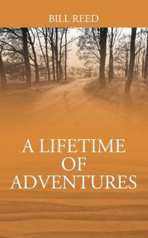 Kniha Lifetime of Adventures BILL REED