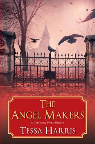 Kniha Angel Makers Tessa Harris