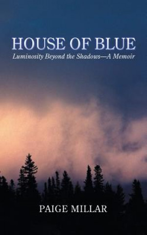 Knjiga House of Blue PAIGE MILLAR