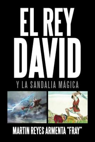 Livre Rey David REYES ARMENTA  FRAY