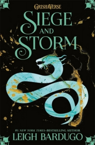 Kniha Shadow and Bone: Siege and Storm Leigh Bardugo