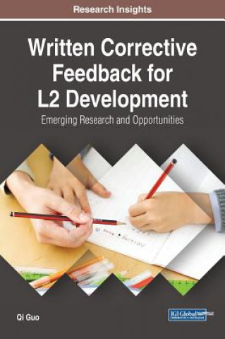 Knjiga Written Corrective Feedback for L2 Development Qi Guo