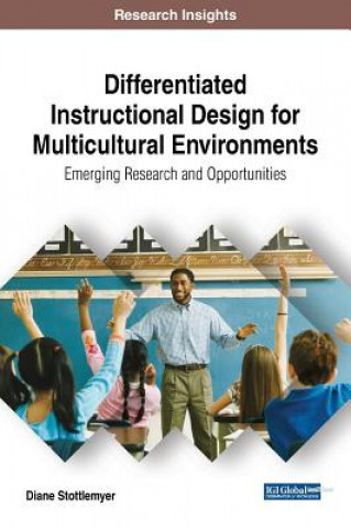 Knjiga Differentiated Instructional Design for Multicultural Environments Diane Stottlemyer