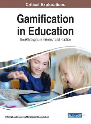 Книга Gamification in Education Information Reso Management Association