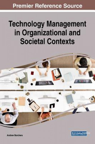 Carte Technology Management in Organizational and Societal Contexts Andrew Borchers