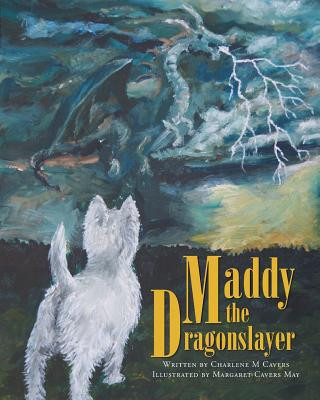 Książka Maddy the Dragonslayer CHARLENE M CAVERS