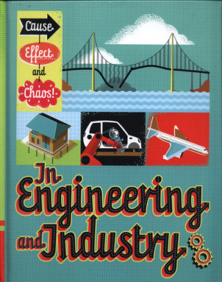 Kniha Cause, Effect and Chaos!: In Engineering and Industry Paul Mason