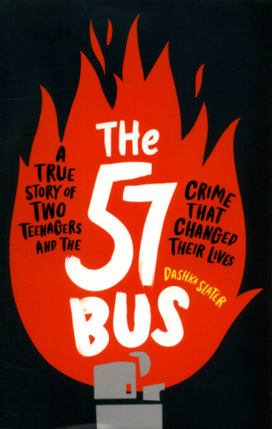Книга 57 Bus Dashka Slater