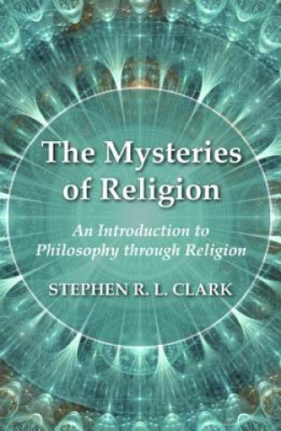 Książka Mysteries of Religion STEPHEN R. L. CLARK