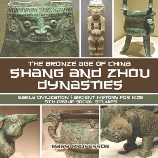 Book Shang and Zhou Dynasties Baby Professor