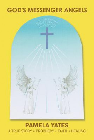 Könyv God's Messenger Angels PAMELA YATES