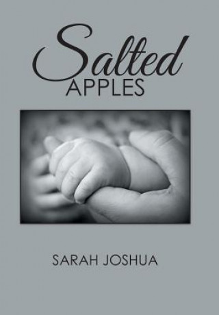 Knjiga Salted Apples SARAH JOSHUA