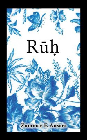 Buch Ruh ZUMMAR F. ANSARI