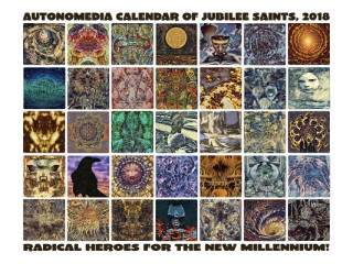 Kalendář/Diář 2018 Autonomedia Calendar Of Jubilee Saints The Autonomedia Collective