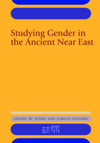 Книга Studying Gender in the Ancient Near East Saana Svard