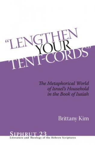 Buch "Lengthen Your Tent-Cords" Brittany Kim