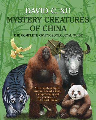 Kniha Mystery Creatures of China DAVID C. XU