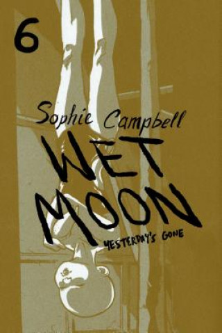 Carte Wet Moon Vol. 6 SOPHIE CAMPBELL