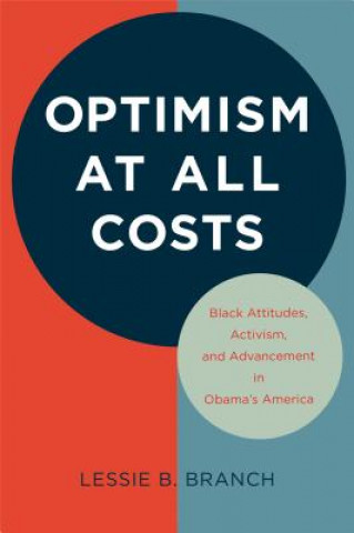 Book Optimism at All Costs Lessie B. Branch