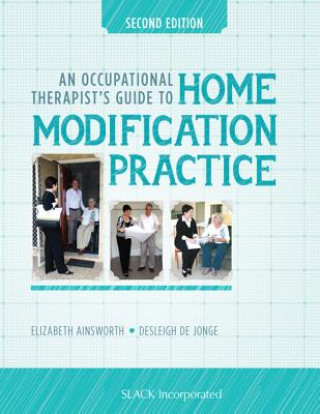 Kniha Occupational Therapist's Guide to Home Modification Practice Elizabeth Ainsworth