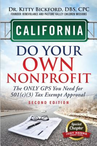Книга California Do Your Own Nonprofit KITTY BICKFORD