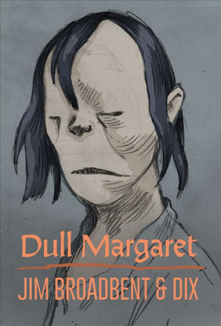 Książka Dull Margaret Jim Broadbent