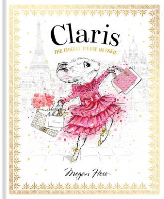 Book Claris: The Chicest Mouse in Paris HESS  MEGAN