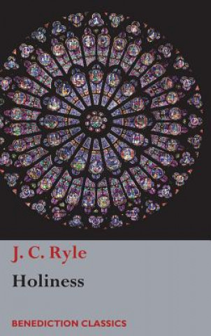 Carte Holiness J. C. RYLE