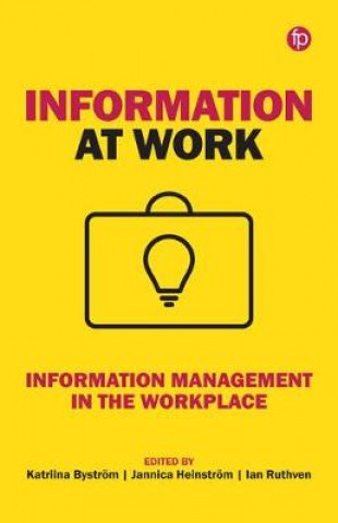 Knjiga Information at Work KATRIINA BYSTR M  J