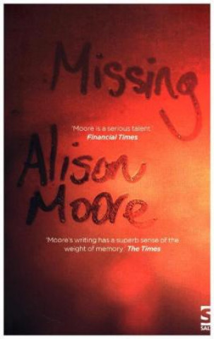 Książka Missing Alison Moore