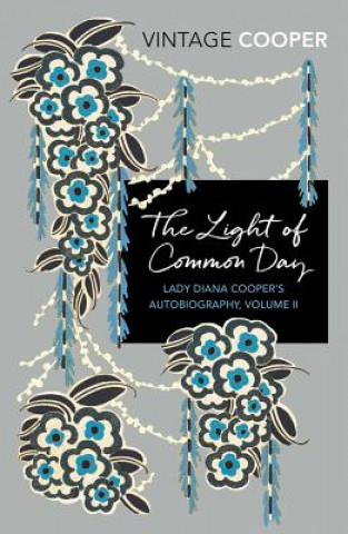 Książka Light of Common Day Lady Diana Cooper