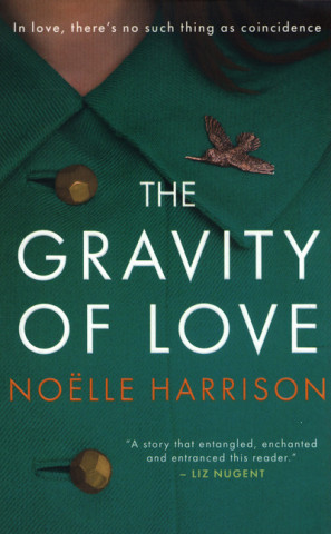 Buch Gravity of Love Noelle Harrison