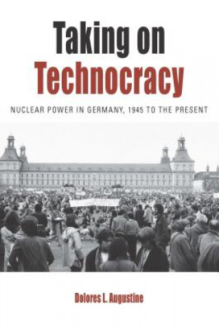 Livro Taking on Technocracy Dolores L. Augustine