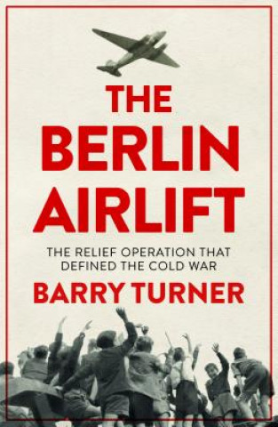 Carte Berlin Airlift Barry Turner