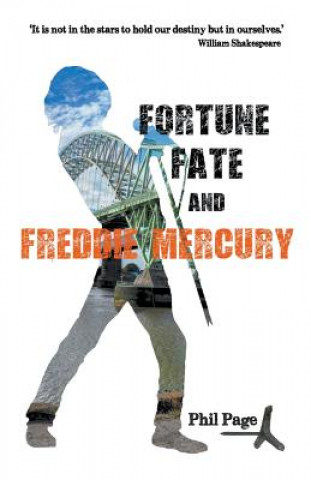 Книга Fortune, Fate and Freddie Mercury PHIL PAGE