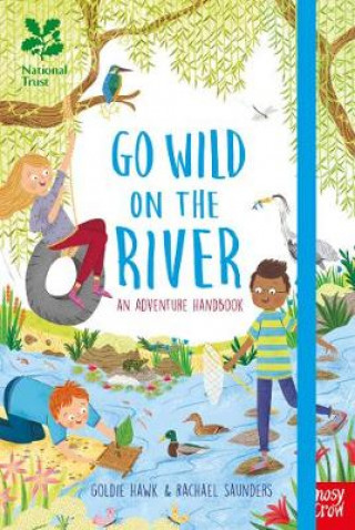 Könyv National Trust: Go Wild on the River Goldie Hawk