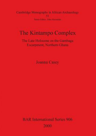 Knjiga Kintampo Complex Joanna Casey