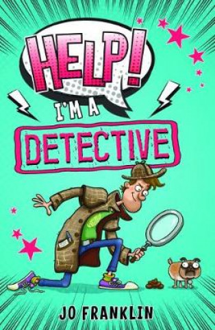 Książka Help! I'm a Detective jo franklin