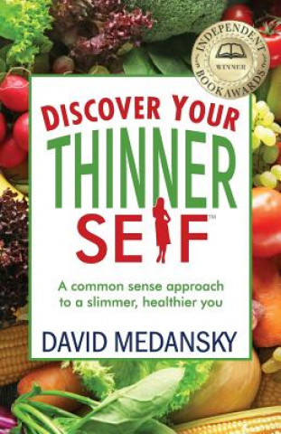 Book Discover Your Thinner Self DAVID MEDANSKY