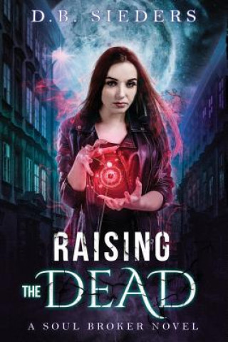 Buch Raising the Dead D. B. SIEDERS