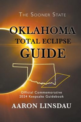 Carte Oklahoma Total Eclipse Guide AARON LINSDAU