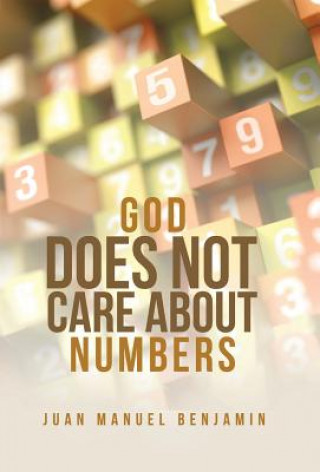 Carte God Does Not Care About Numbers JUAN MANUE BENJAMIN
