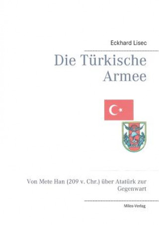 Könyv Turkische Armee Eckhard Lisec